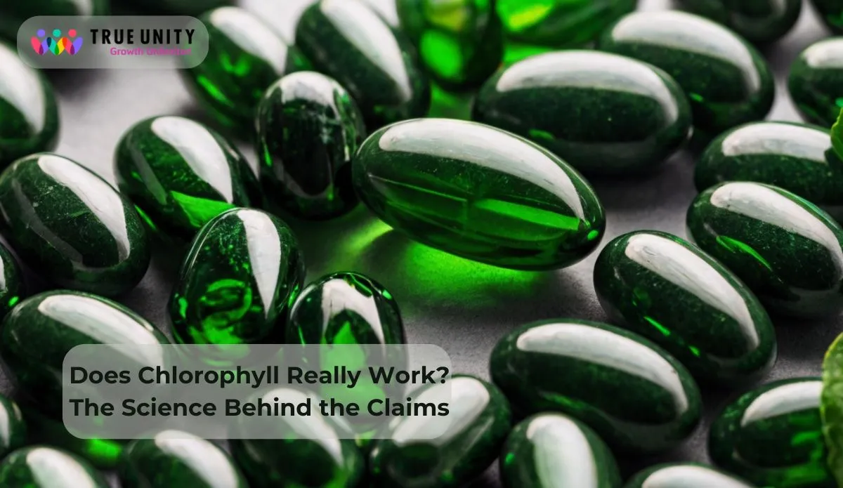 Does-Chlorophyll-Really-Work-The-Science-Behind-the-Claims.webp